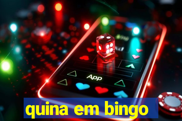 quina em bingo